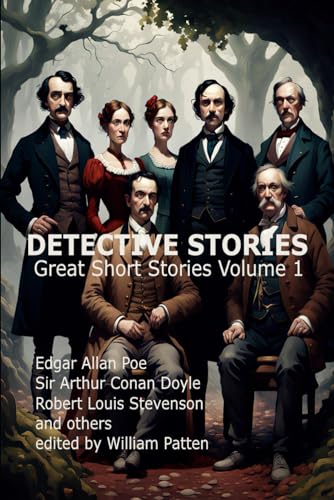 Great Short Stories Vol 1 Detective Stories von Independently published